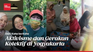 Aktivisme dan gerakan kolektif di yogyakarta